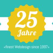 25 Jahre «finest Webdesign since 1997» Webagentur Aarau